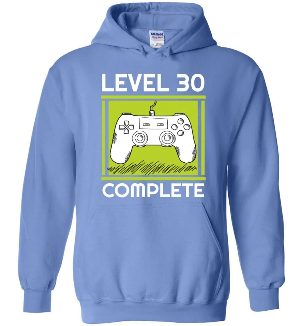 30th Birthday Gift for Gamer Video Games Level 30 Complete Hoodie