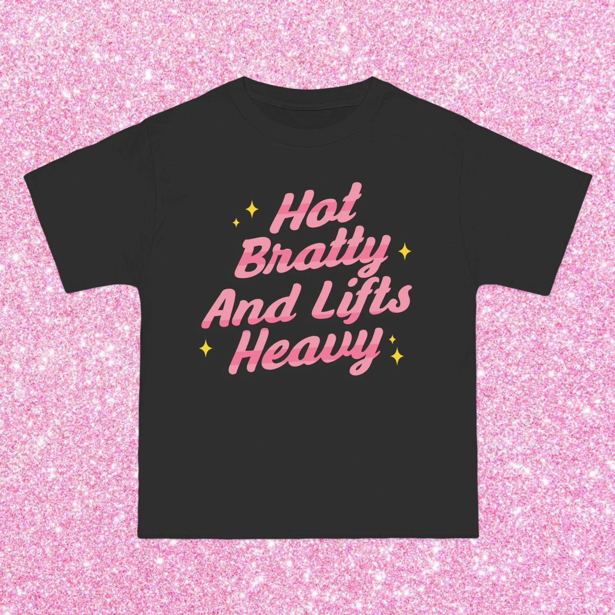 HOT BRATTY & LIFTS HEAVY- TEE